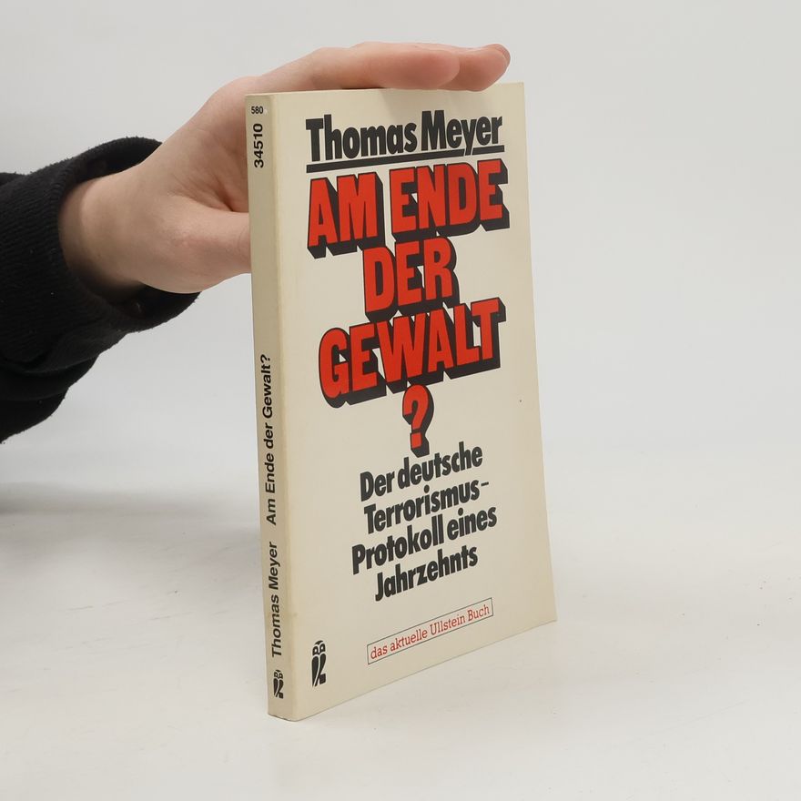 Thomas Meyer-Wieser Am Ende der Gewalt?