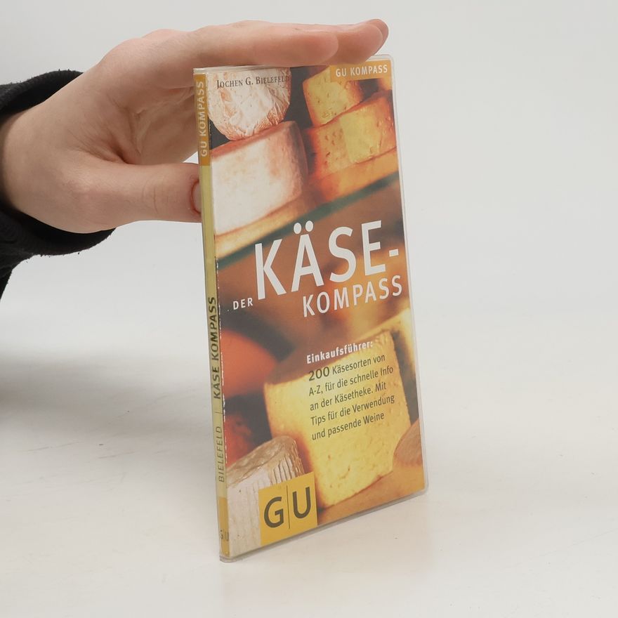 Jochen G. Bielefeld Der Käse-Kompass
