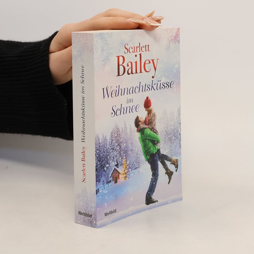 Scarlett Bailey Weihnachtsküsse im Schnee