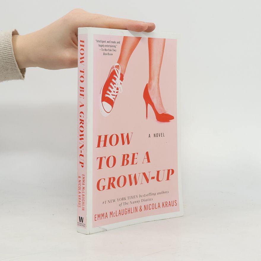 Nicola Kraus How to Be a Grown-Up