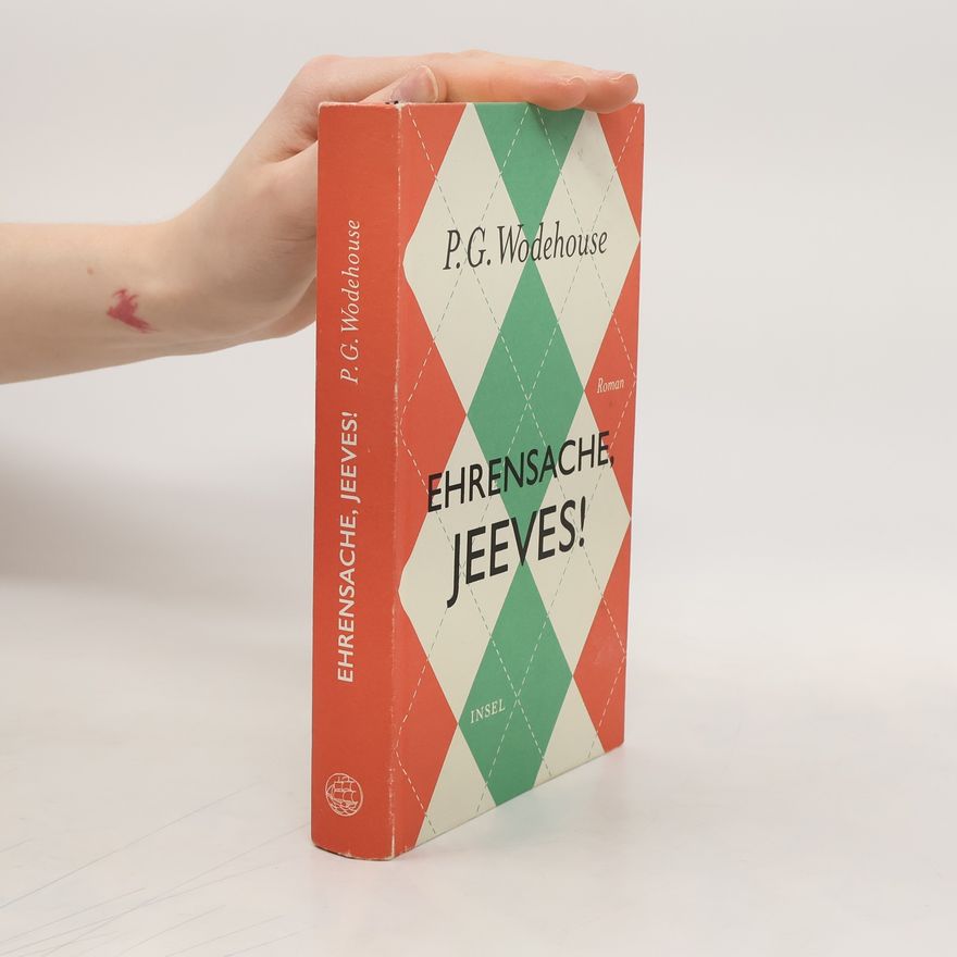Pelham Wodehouse Ehrensache, Jeeves!