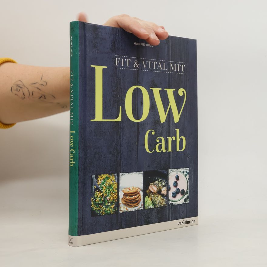 Hanne Juul Fit & Vital mit Low Carb