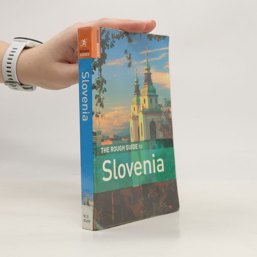 Darren Longley The Rough Guide to Slovenia - Edition 2