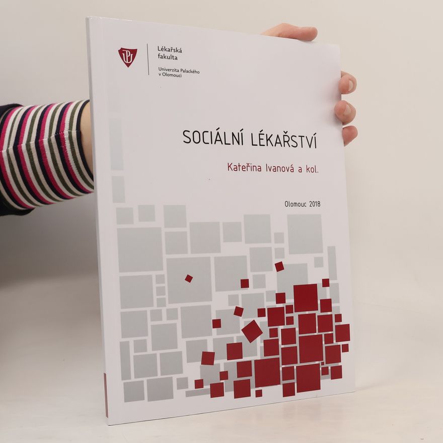 Kateřina Ivanová Sociální lékařství