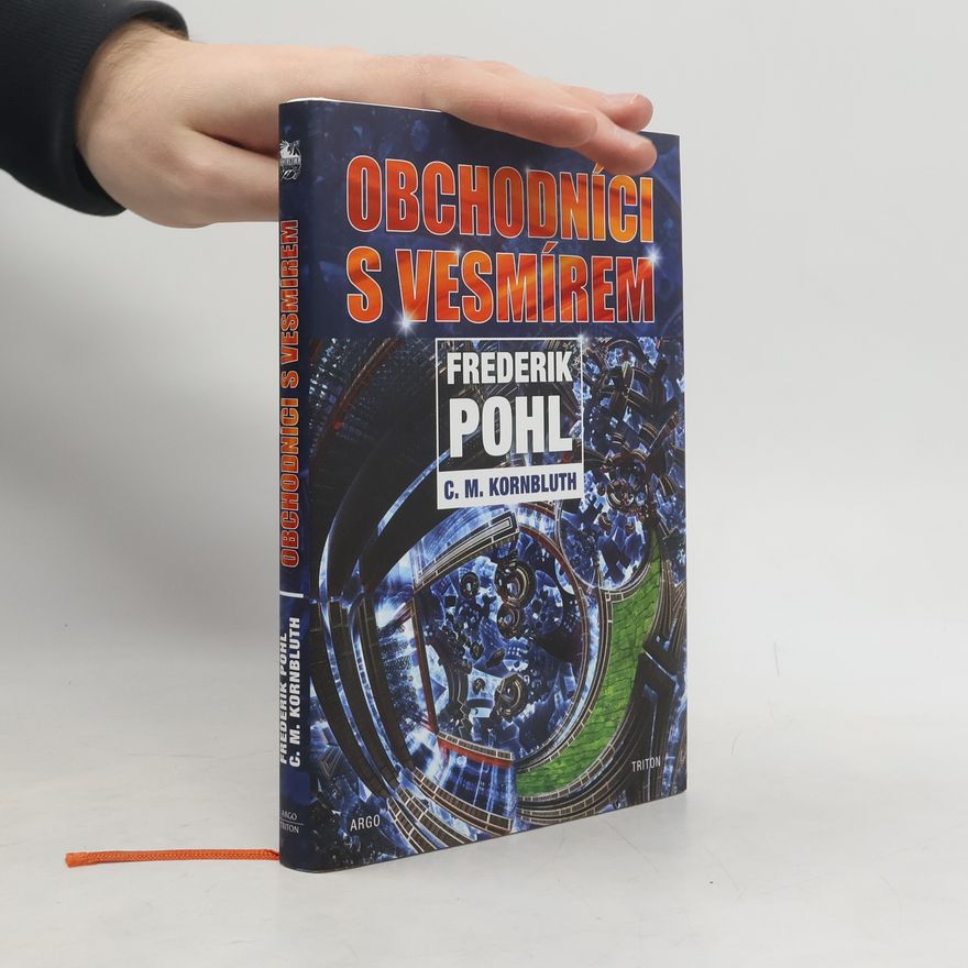 Frederik Pohl Obchodníci s vesmírem