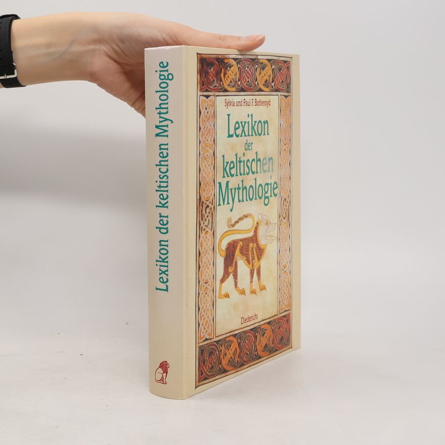Sylvia Botheroyd Lexikon der keltischen Mythologie (Lexikon keltské mytologie)