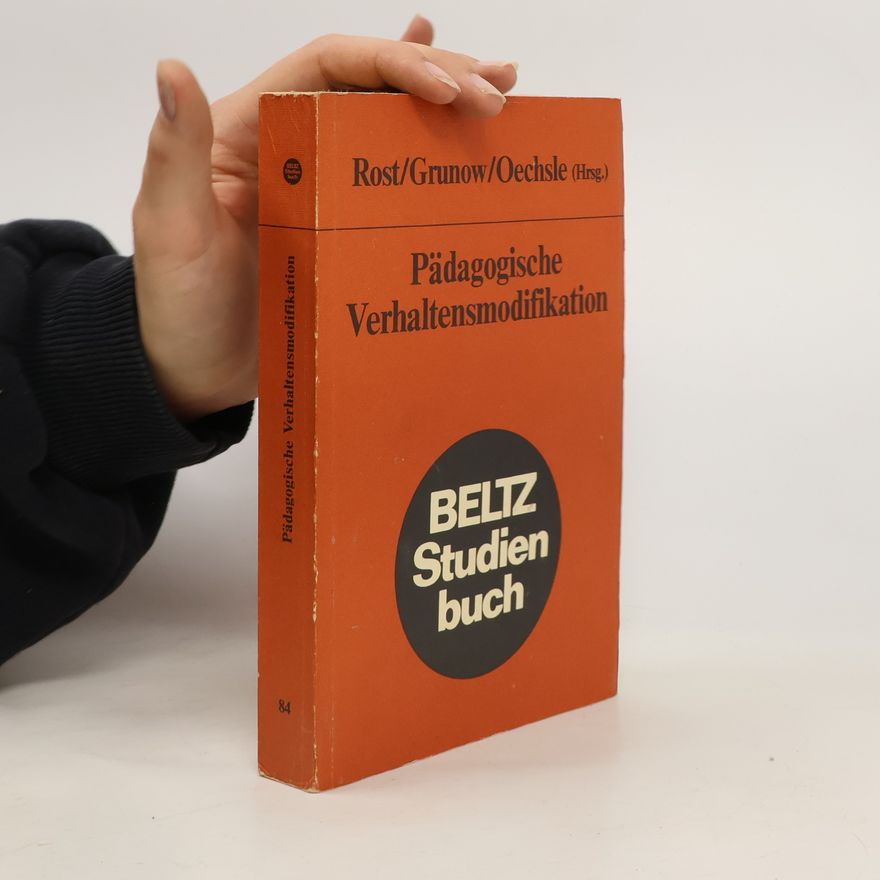 Doris Oechsle Beltz-Studienbuch - 84: Pädagogische Verhaltensmodifikation