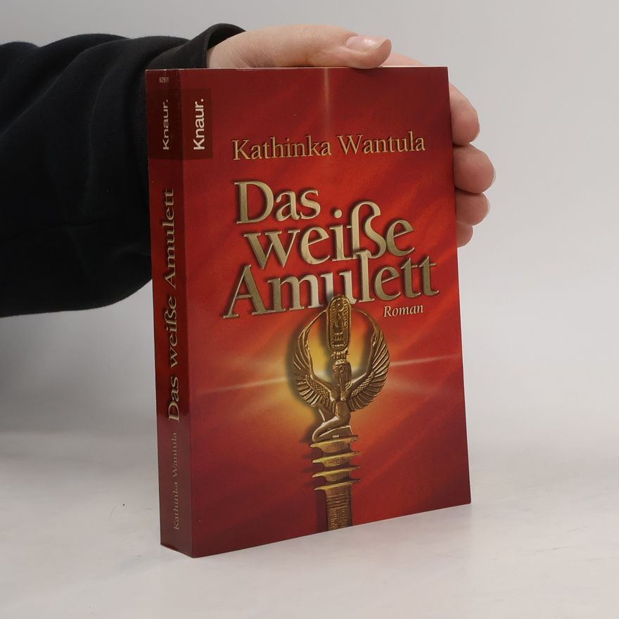 Kathinka Wantula Das weiße Amulett