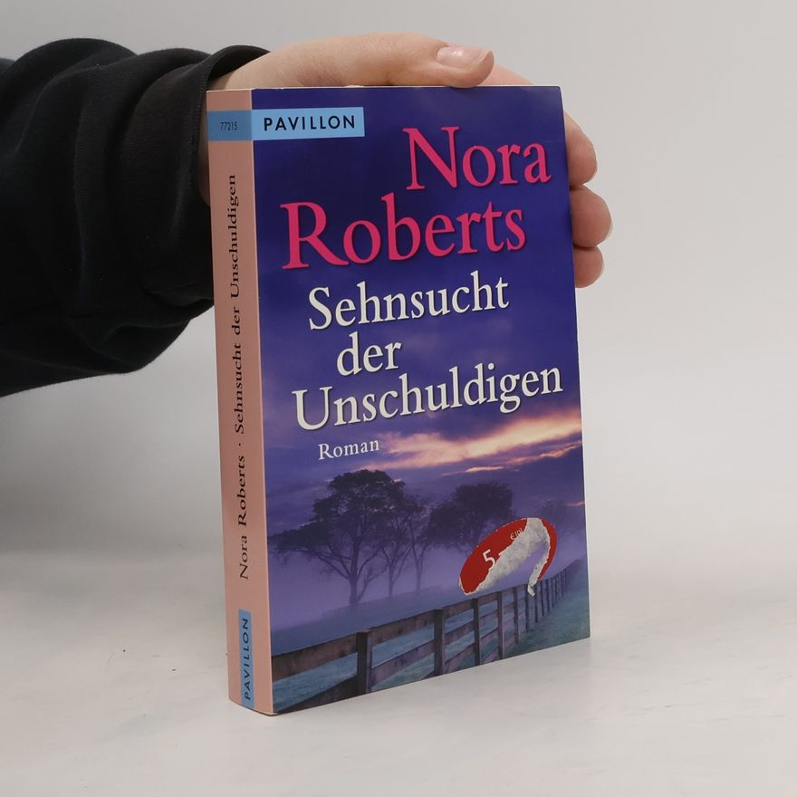 Nora Roberts Sehnsucht der Unschuldigen