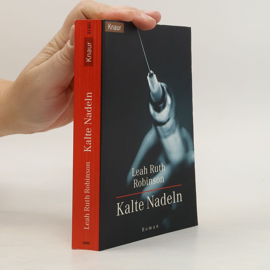 Leah Ruth Robinson Kalte Nadeln