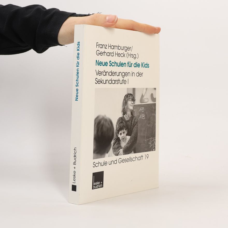 Franz Hamburger Neue Schulen für die Kids