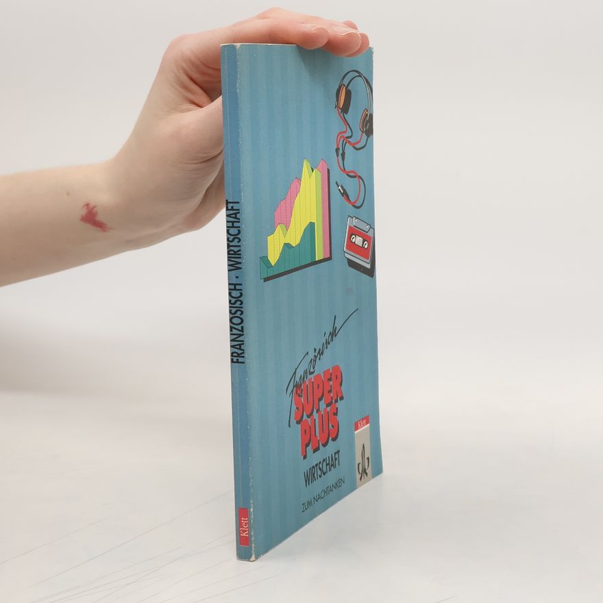 Autorenkollektiv Französisch Super Plus Wirtschaft