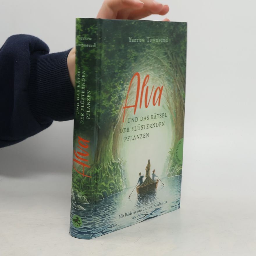 Yarrow Townsend Alva und das Rätsel der flüsternden Pflanzen