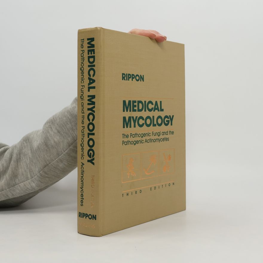 John Willard Rippon Medical Mycology
