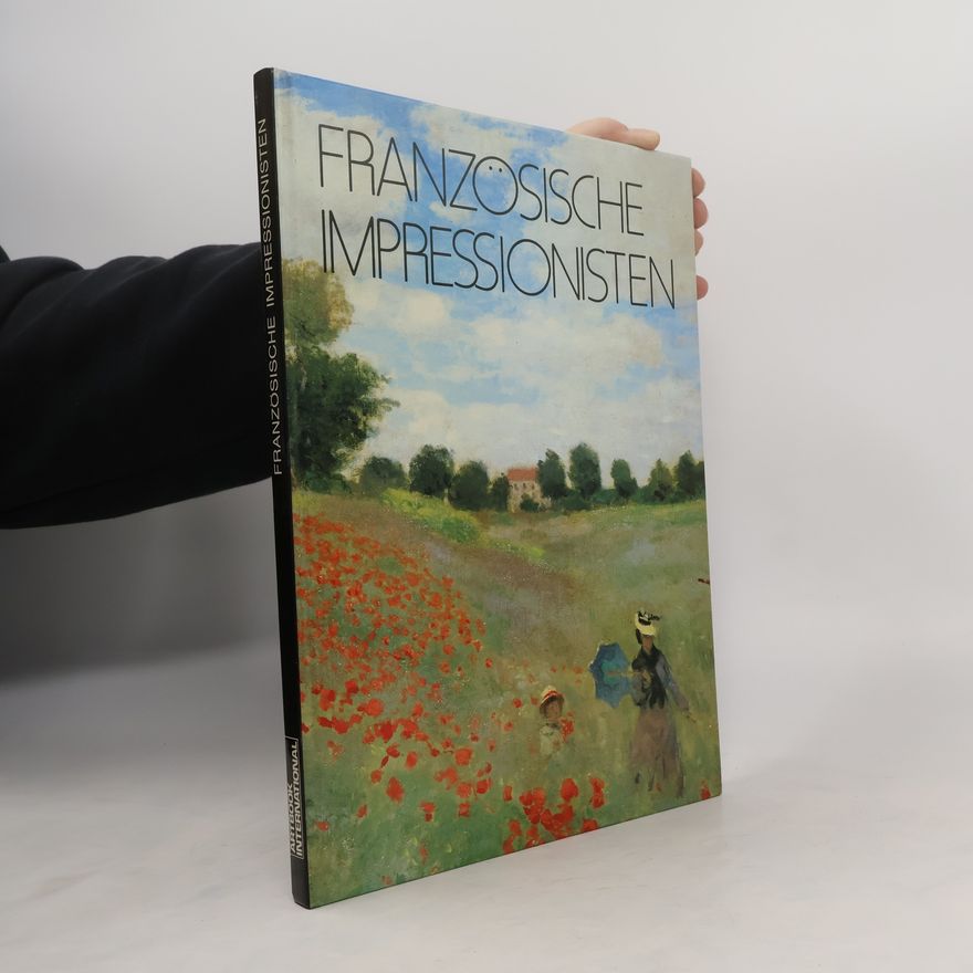 Autorenkollektiv Französische Impressionisten