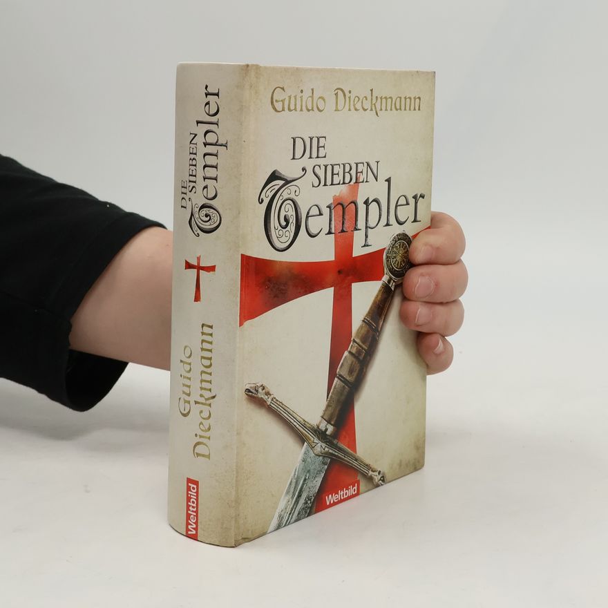 Guido Dieckmann Die sieben Templer