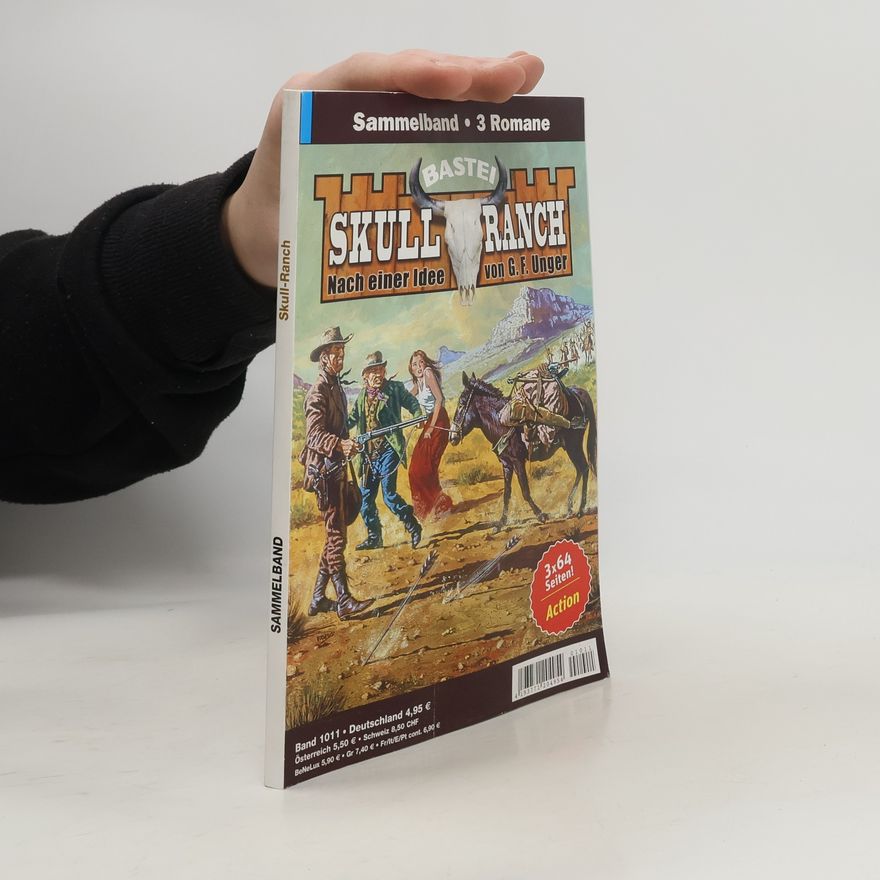 Gert Fritz Unger Sammelband 1011. Skull Ranch.