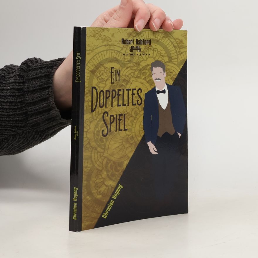 Robert Ashford Ein doppeltes Spiel