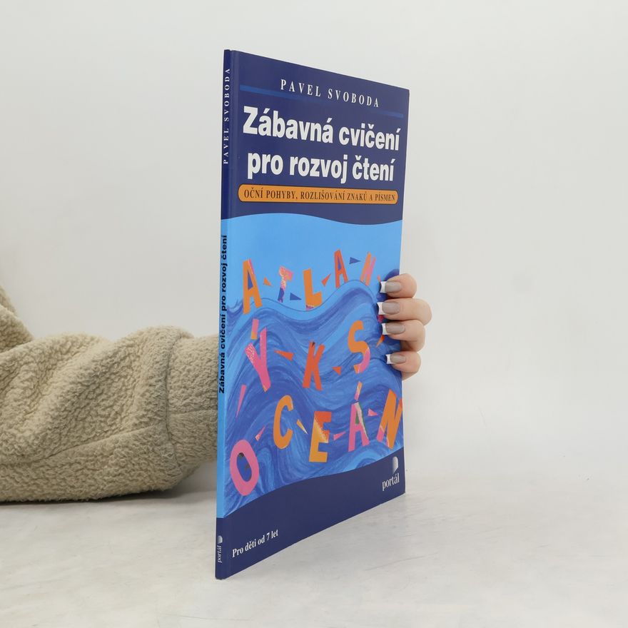 P. Svoboda Zábavná cvičení pro rozvoj čtení