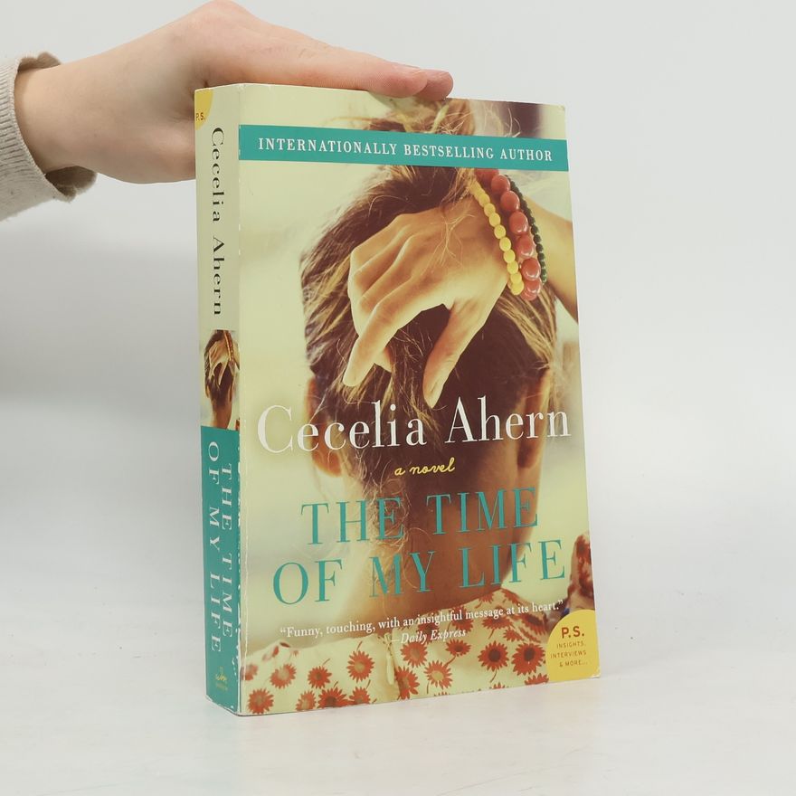 Cecelia Ahern The Time of My Life