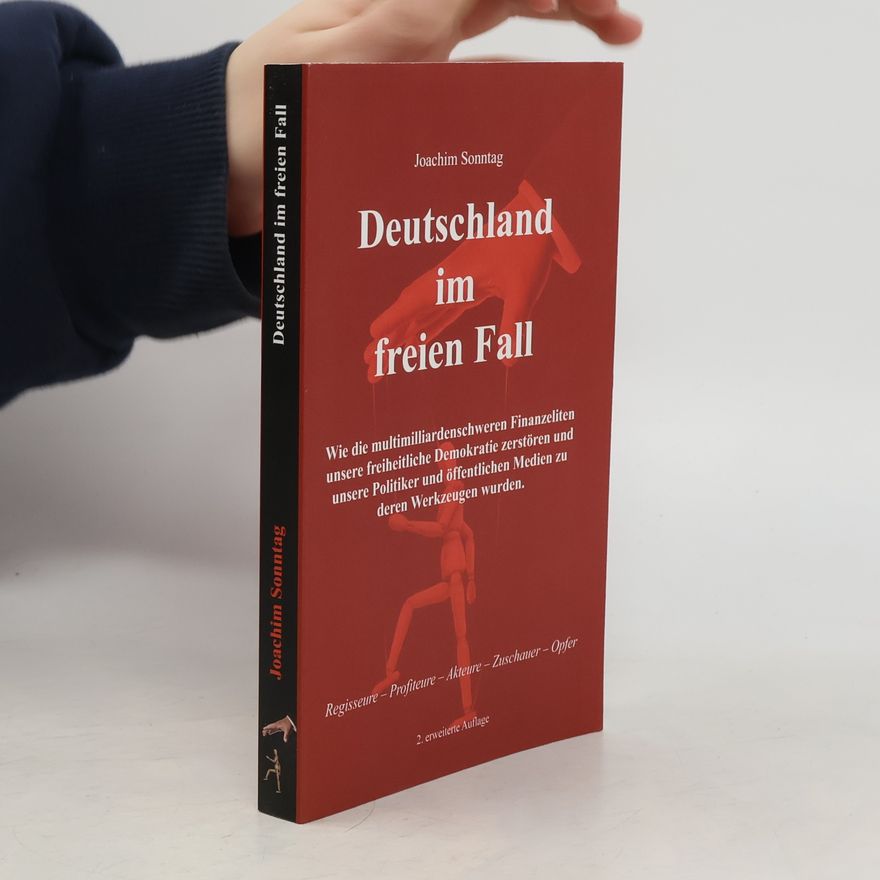 Joachim Sonntag Deutschland im freien Fall