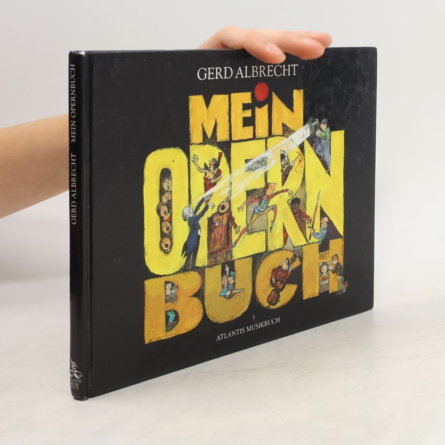 Gerd Albrecht Mein Opernbuch