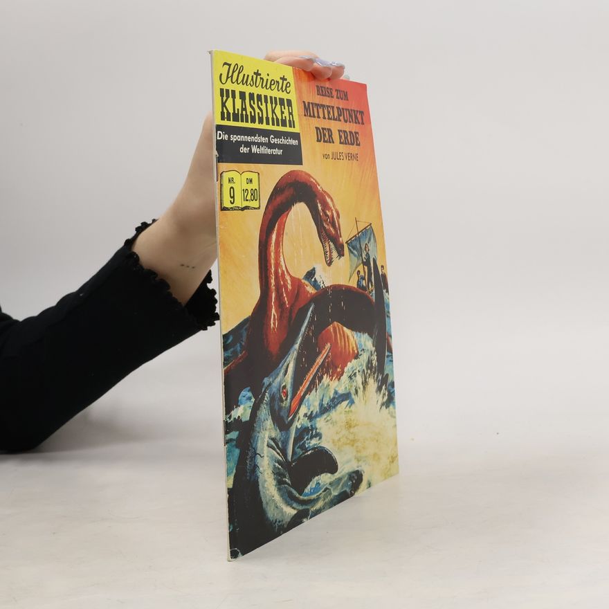 Jules Verne Illustrierte Klassiker 9. Reise zum Mittelpunkt der Erde