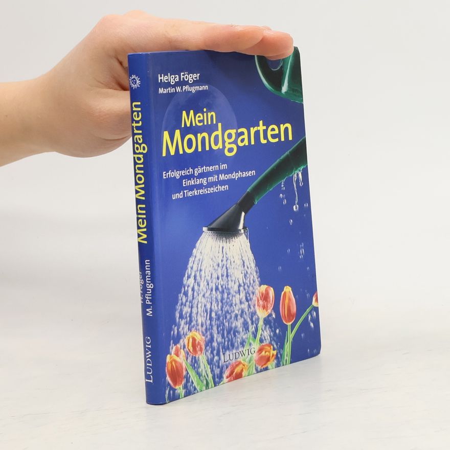 Helga Föger Mein Mondgarten