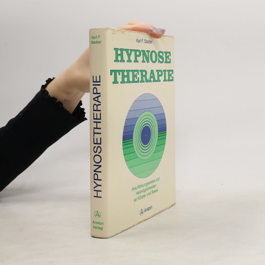 Karl F. Stadler Hypnosetherapie