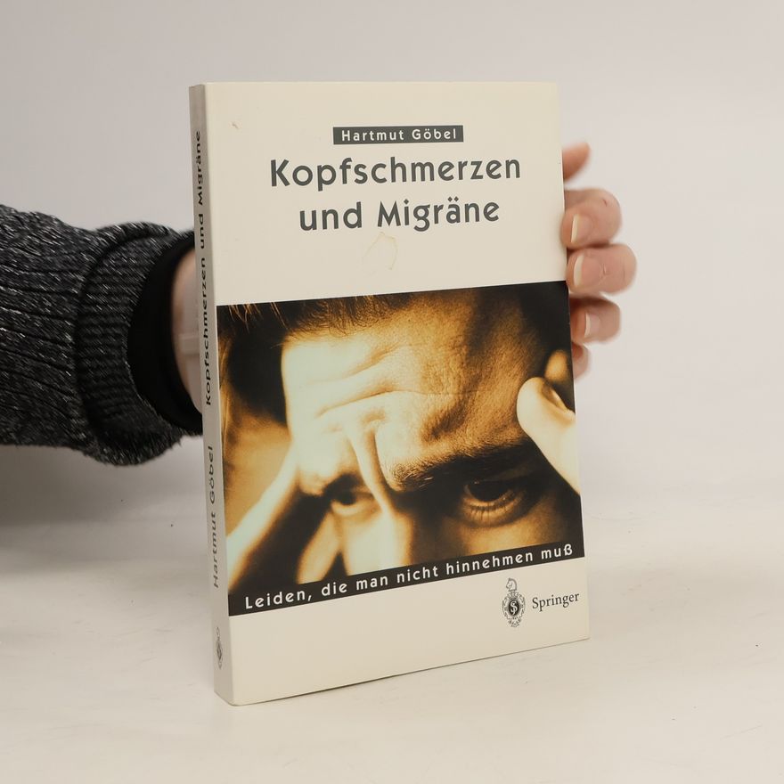 Hartmut Göbel Kopfschmerzen und Migräne