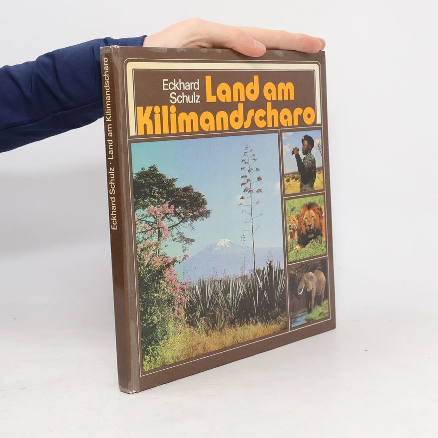 Eckhard Schulz Land am Kilimandscharo