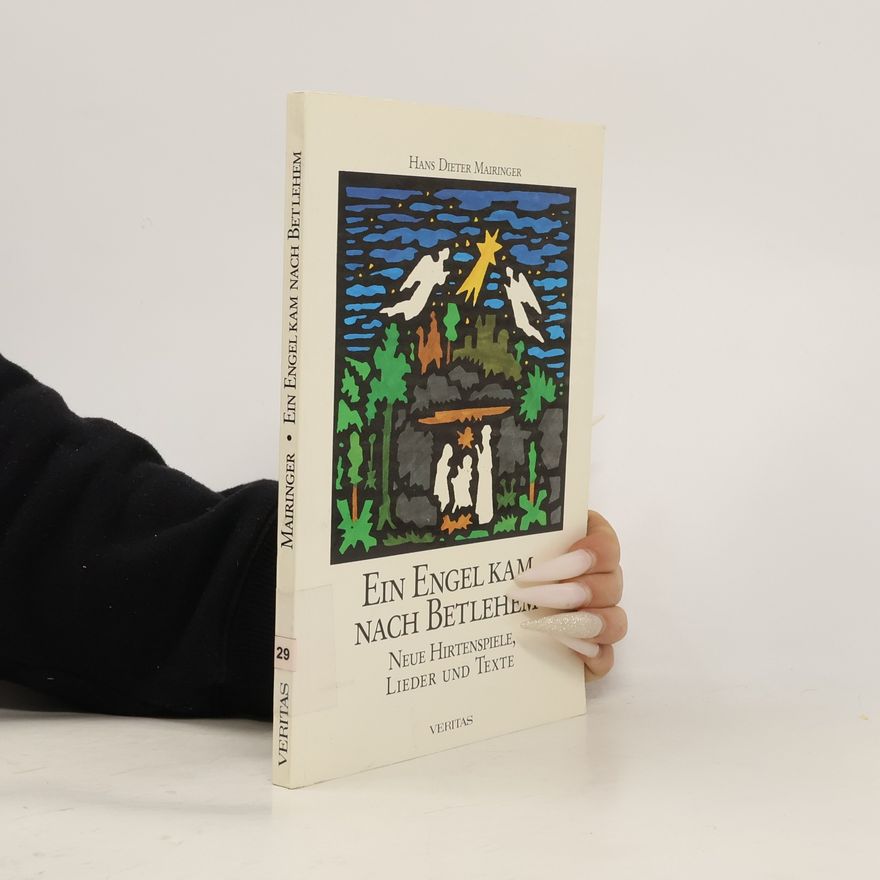 Hans Dieter Mairinger Ein Engel kam nach Bethlehem