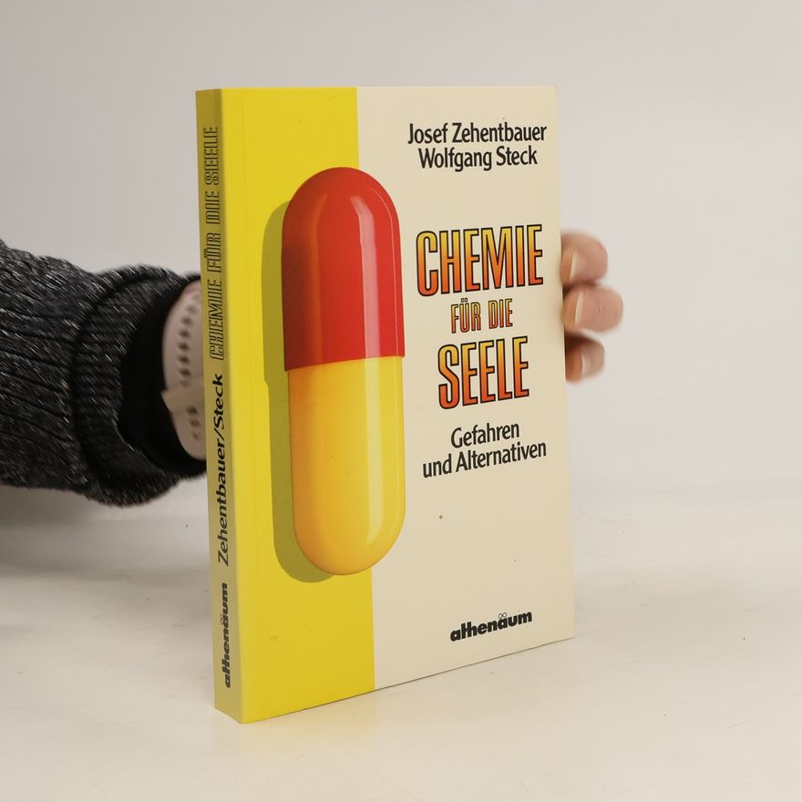 Josef Zehentbauer Chemie für die Seele