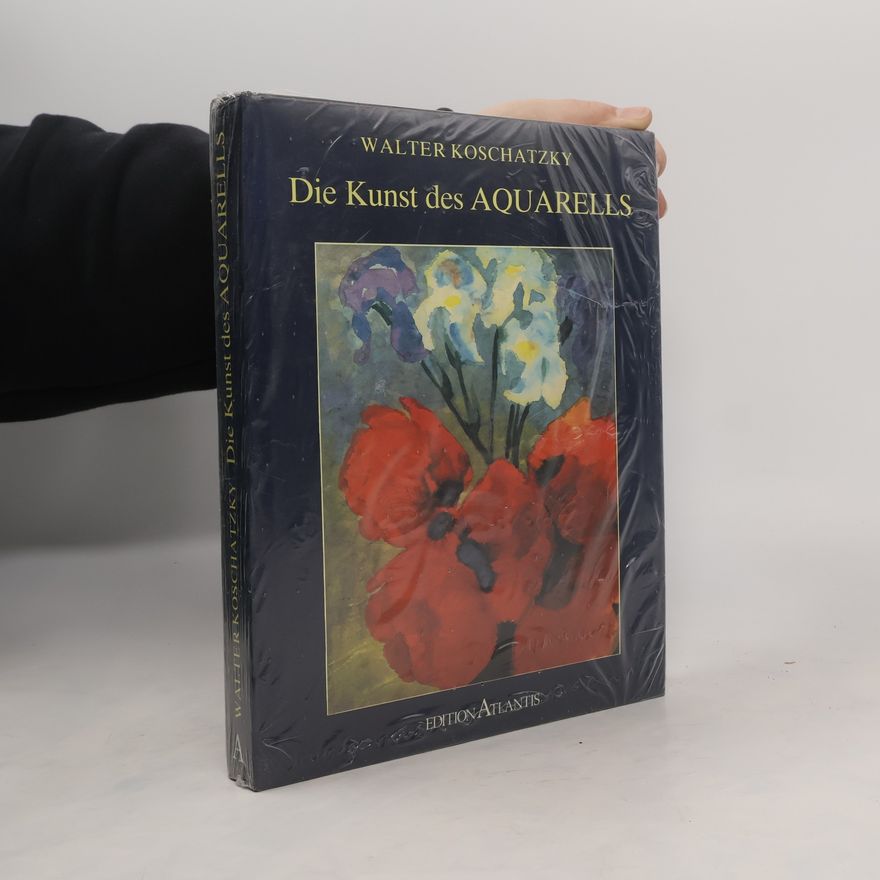 Walter Koschatzky Die Kunst des Aquarells