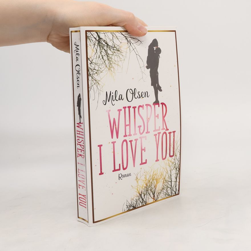 Mila Olsen Whisper I love you
