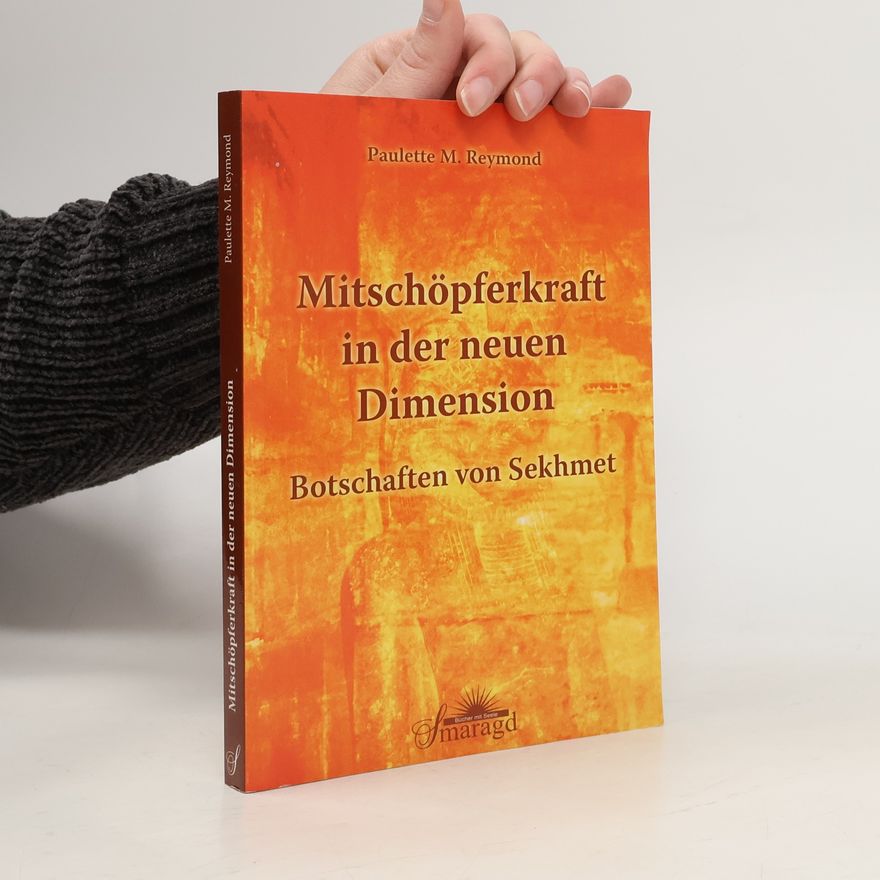 Paulette M. Reymond Mitschöpferschaft in der neuen Dimension