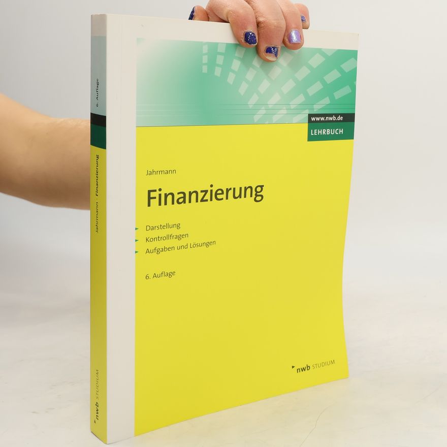 Fritz-Ulrich Jahrmann NWB-Studienbücher: Finanzierung