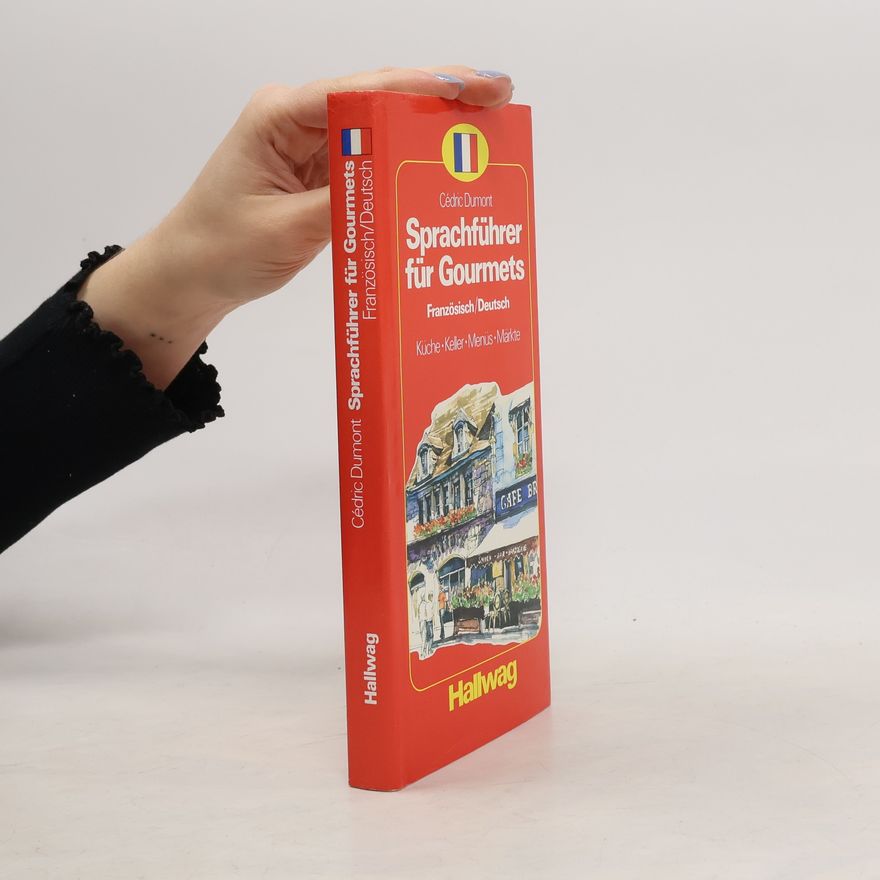 Cédric Dumont Sprachführer für Gourmets