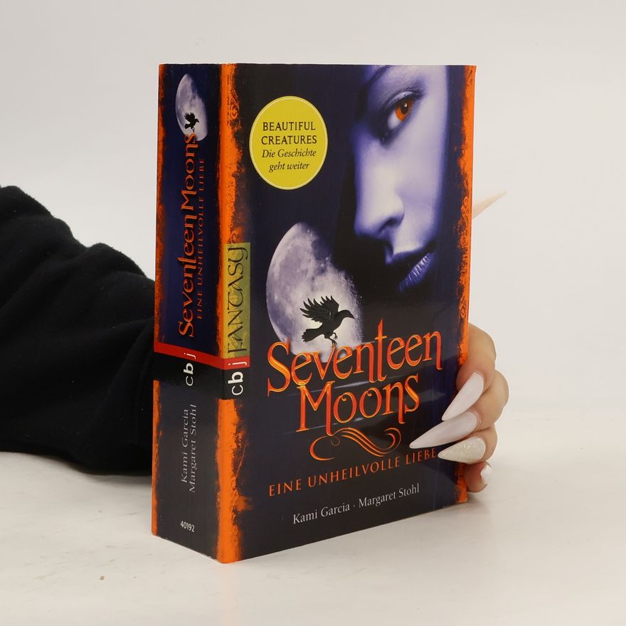 Kami Garcia Seventeen moons