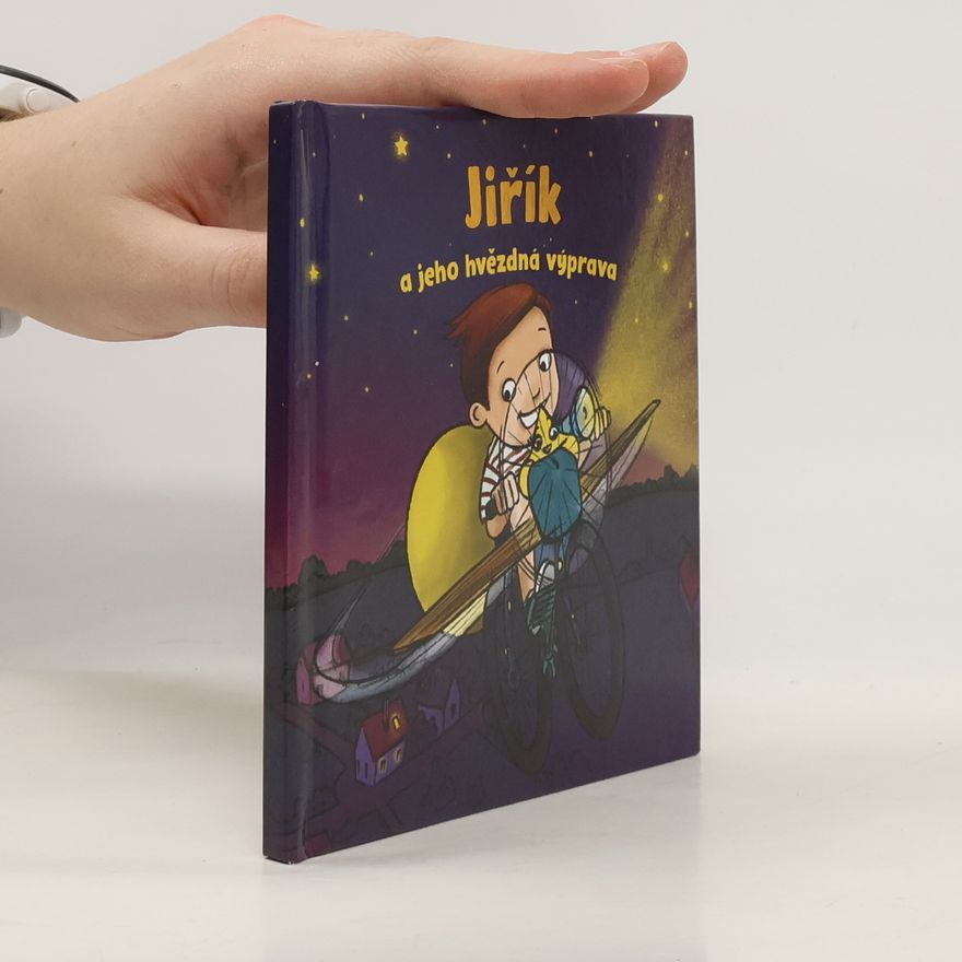 Various authors Jiřík a jeho hvězdná výprava