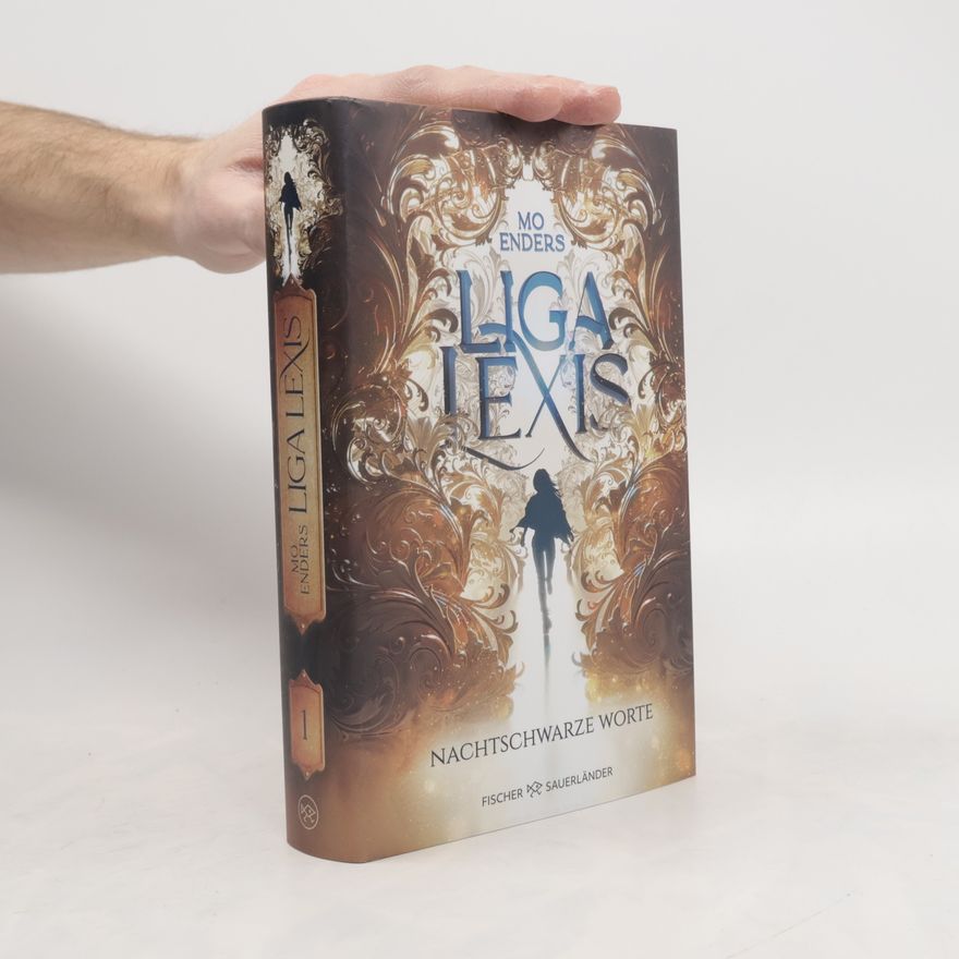 Mo Enders Nachtschwarze Worte / Liga Lexis Bd.1