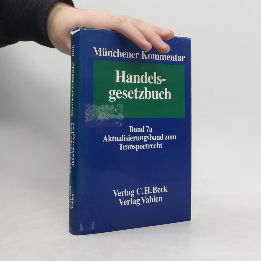Jürgen Basedow Münchener Kommentar Handelsgesetzbuch 7a