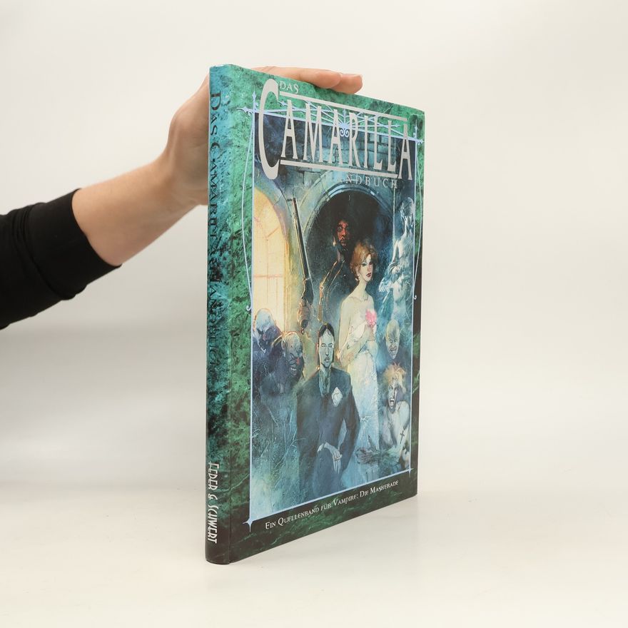 Geoffrey C. Grabowski Das Camarilla-Handbuch