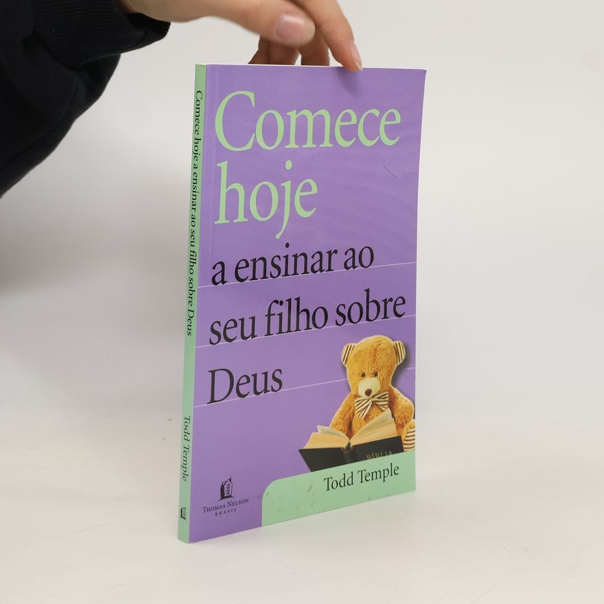 Todd Temple Comece hoje a ensinar ao seu filho sobre Deus