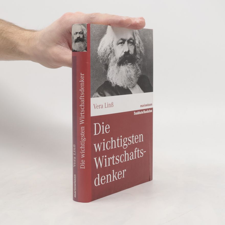 Vera Linß Die wichtigsten Wirtschaftsdenker