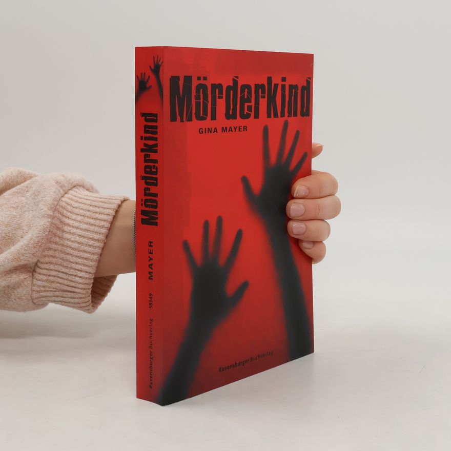 Gina Mayer Mörderkind