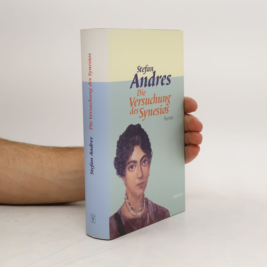 Stefan Andres Die Versuchung des Synesios