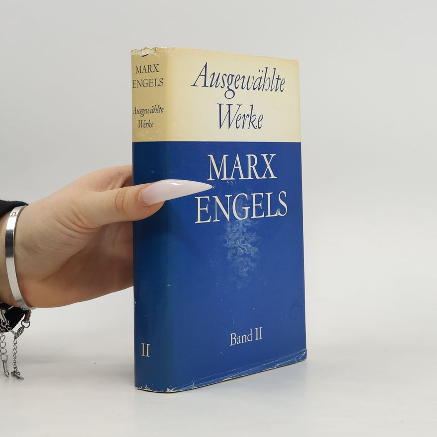 Marx Engels Ausgewählte Werke Band II