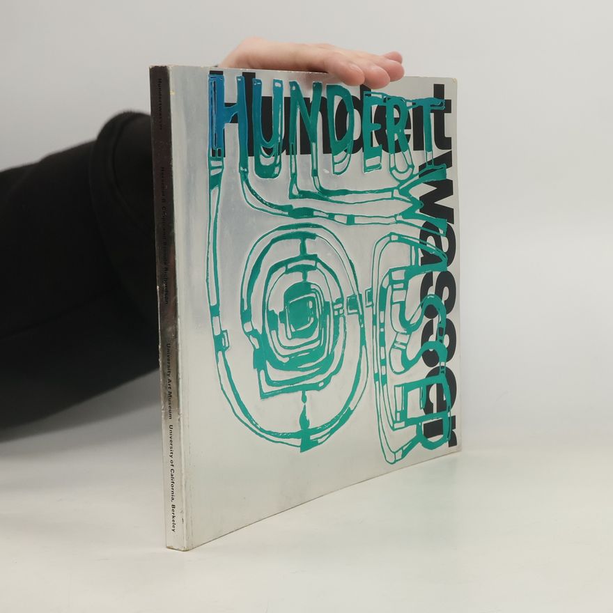 Pierre Restany Hundert Wasser