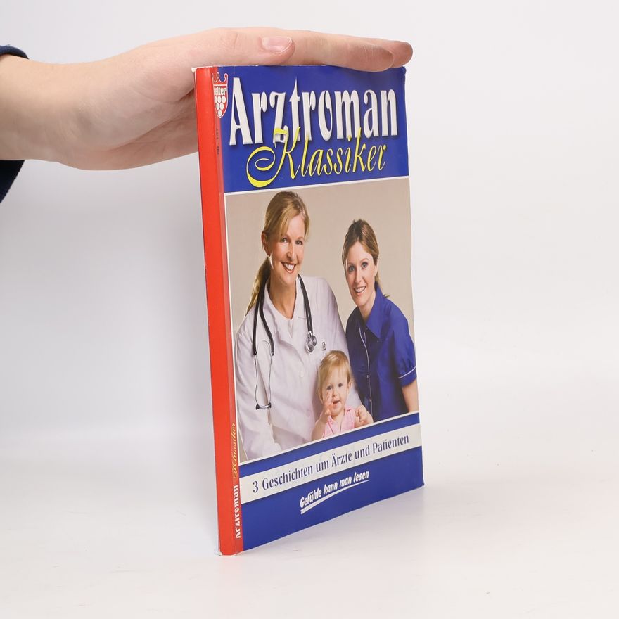 Autorenkollektiv Arztroman Klassiker Nr. 137